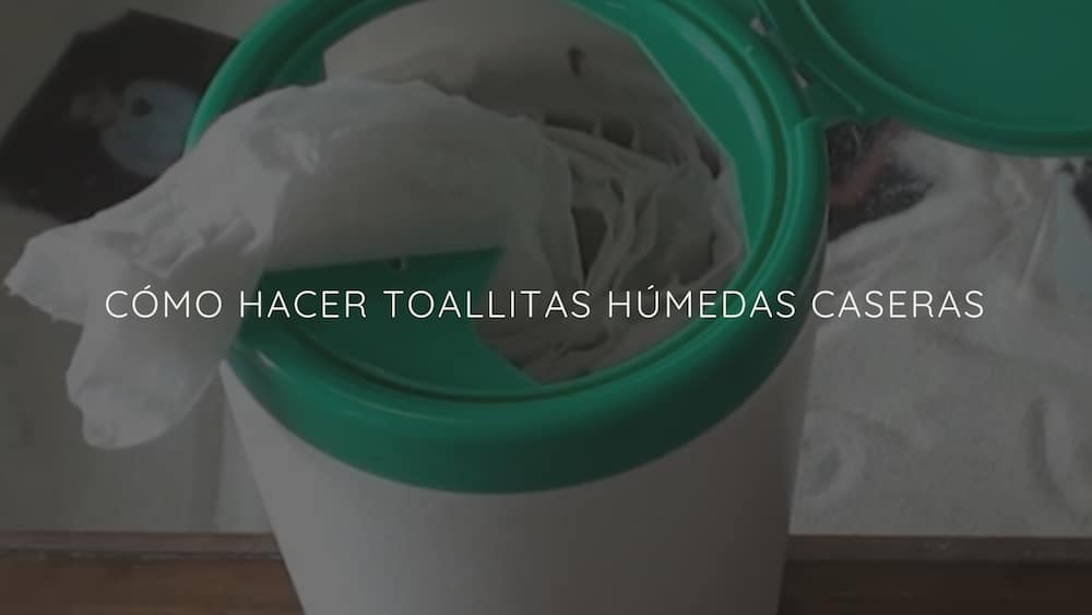 Cómo hacer toallitas húmedas caseras